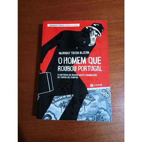 Livro O Homem Que Roubou Portugal Shopee Brasil