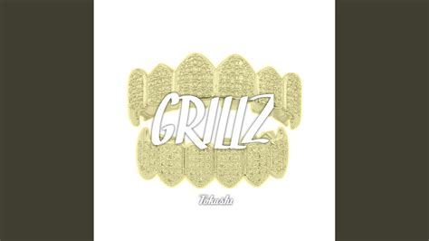 GRILLZ YouTube