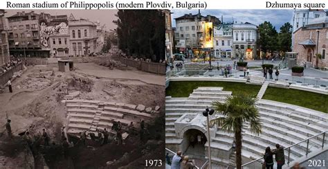 Roman stadium of Plovdiv (Bulgaria) 1973 vs 2021 : r/OldPhotosInRealLife