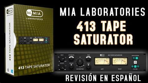 MIA Labs 413 Tape Saturator Revisión en Español YouTube