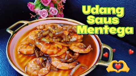 Resep Udang Saus Mentega Ini Sat Set Banget Masaknya Bisa Jadi Bekal