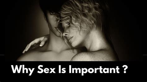 Why Sex Is Important For Human Life Facts Of Psychology YouTube