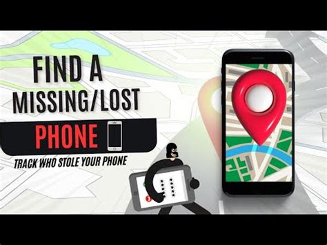 Find A Mising Or Lost Phone Track The Locatiion Of Who Stole Your