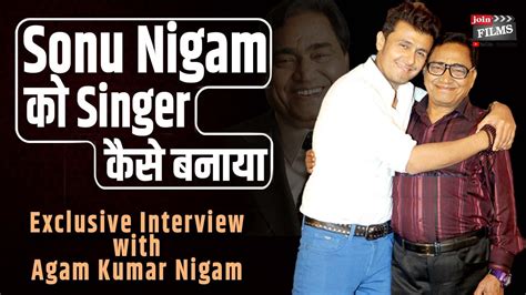 How To Start Singing Career Agam Kumar Nigam Interview With Virendra