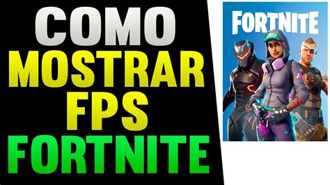 Como Mostrar FPS No Fortnite YouTube