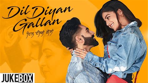 Dil Diyaan Gallan Movie Release Date Budget Cast Crew Trailer And Story