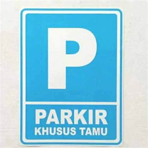 STICKER PARKIR KHUSUS TAMU VYNIL LABEL RAMBU SIGN SAFETY MOBIL MOTOR