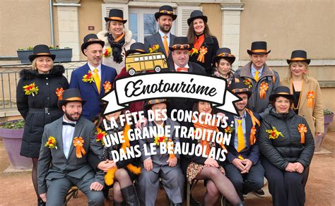 La F Te Des Conscrits Une Grande Tradition Dans Le Beaujolais