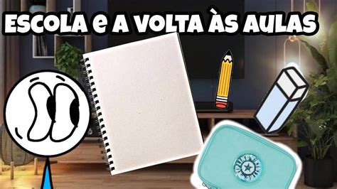 Voltei Escola e as volta às aulas vamos estudar e ficar muito