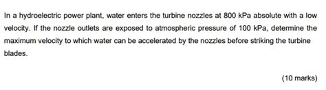 Solved Hydroelectric Power Plant Water Enters The Turbine Nozzles At