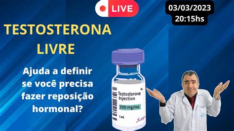 TESTOSTERONA LIVRE ajuda a definir se você precisa fazer reposição