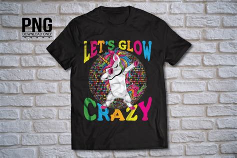 Unicorn Let S Glow Crazy Retro 80s Png Graphic By Boom Spider Blue