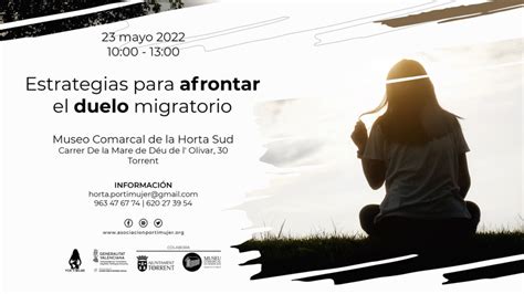 Taller ‘estrategias Para Afrontar El Duelo Migratorio Asociación Por Ti Mujer