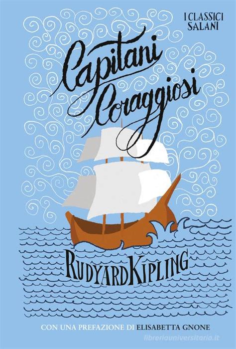 Capitani Coraggiosi Rudyard Kipling Libro Salani I Classici