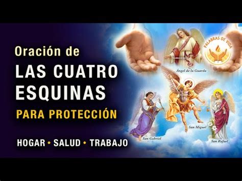 Oraci N De Las Cuatro Esquinas Para Protecci N Del Hogar La Salud El