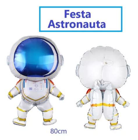 Balao Astronauta Grande Festa Aniversário Infantil Espacial