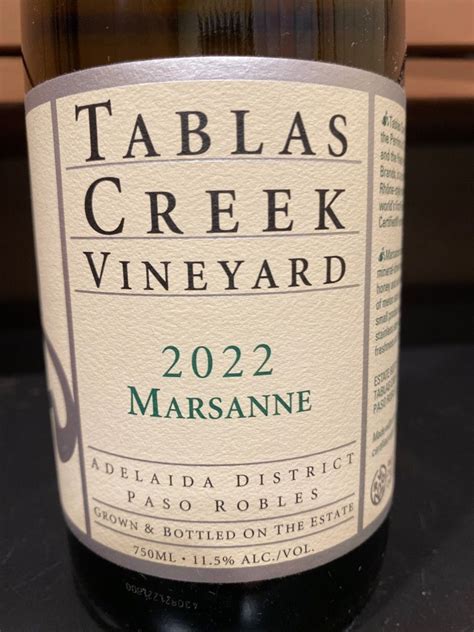 2022 Tablas Creek Marsanne USA California Central Coast Paso Robles