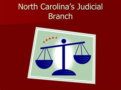 PPT - North Carolina’s Judicial Branch PowerPoint Presentation, free ...