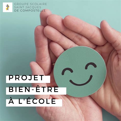 Projet Bien Tre L Cole Groupe Scolaire Saint Jacques De