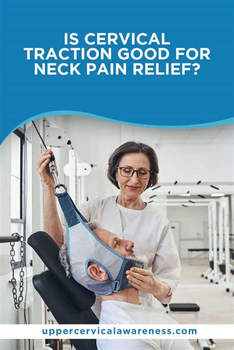 Neck Pain Can Cervical Traction Help To Ease The Ache