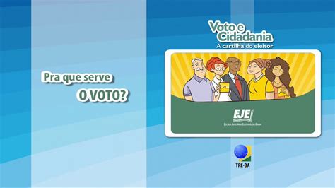 Cartilha Do Eleitor Pra Que Serve O Voto YouTube