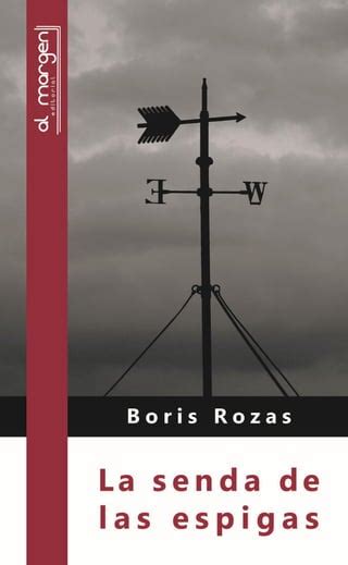 La Senda De Las Espigas Antolog A Po Tica De Boris Rozas Pdf