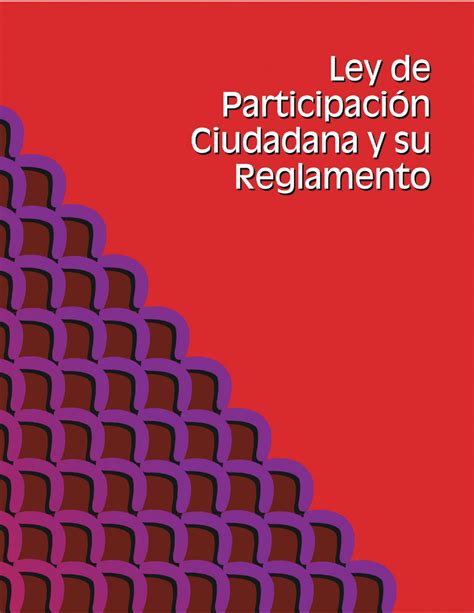 Ley De Participacion Ciudadana Y Su Reglamento 475 Ley De Participación Ciudadana La Gaceta