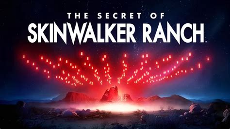 How To Watch The Secret Of Skinwalker Ranch Season Episode