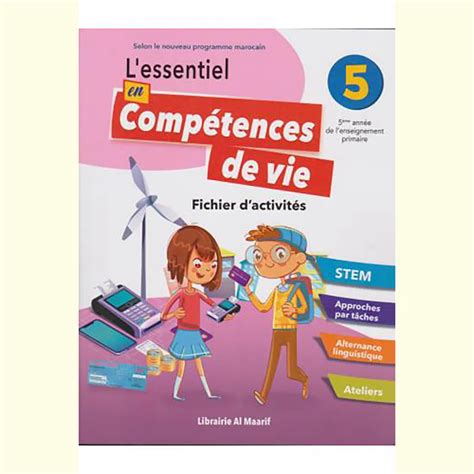 L ESSENTIEL EN COMPETENCES DE VIE CM2 Dar Soulami Al Hadita