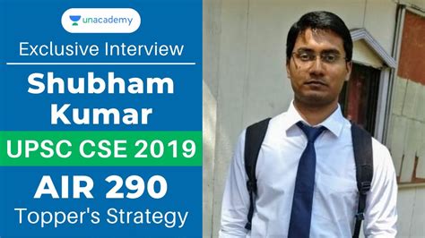 Shubham Kumar Air 290 Upsc 2019 Topper Interview With Awdhesh Singh