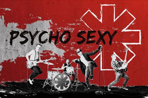 Psycho Sexy Red Hot Chili Peppers Tribute Bands in Österreich Liechtenstein Schweiz