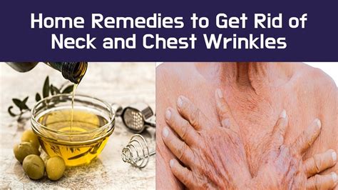 Home Remedies To Get Rid Of Neck And Chest Wrinkles Youtube