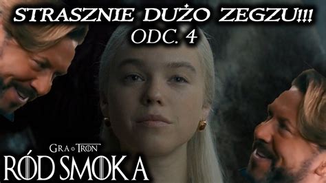 R D Smoka Wsz Dzie Zegz Streszczenie Odc House Of The Dragon