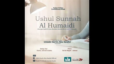 Live Ushul As Sunnah Al Humaidi Ustadz Harits Abu Naufal