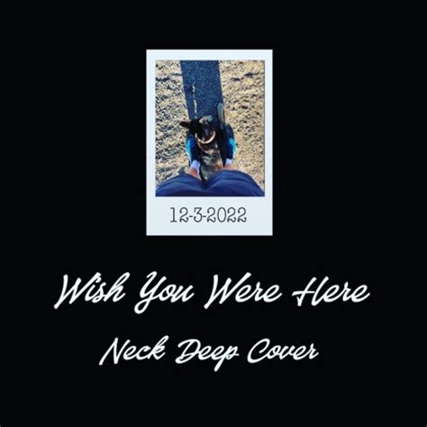Stream Wish You Were Here Neck Deep Cover By Ramsey Listen Online