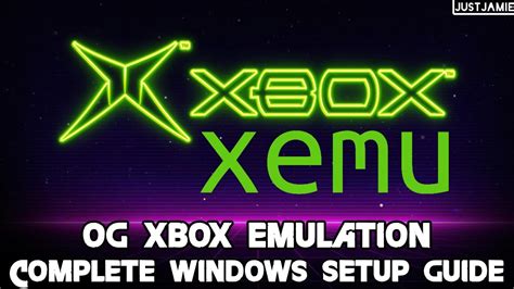 Xemuxbox Emulation Full Setup Guide Best Settings Xemu Ogxbox Emulator Youtube