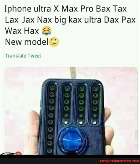 Iphone Ultra X Max Pro Bax Tax Lax Jax Nax Big Kax Ultra Dax Pax Wax