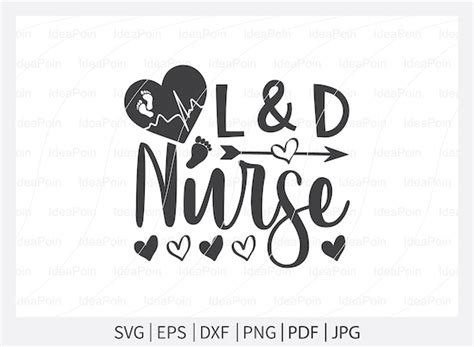 L And D Nurse Svg Nurse Svg Labor And Delivery Nurse Svg Etsy