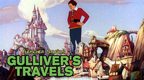 Gullivers Travels 1939 Full Movie Fleischer Studios Youtube