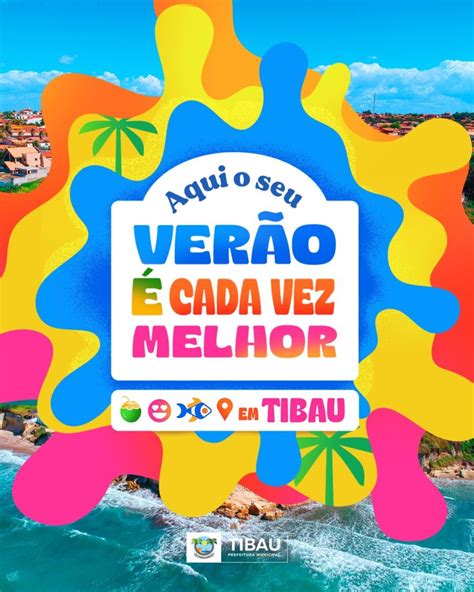 Prefeitura De Tibau Lan A Campanha De Ver O Para Aqui Seu Ver O