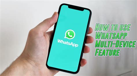 How To Use WhatsApp Multi Device Feature On Any Smartphone Right Now