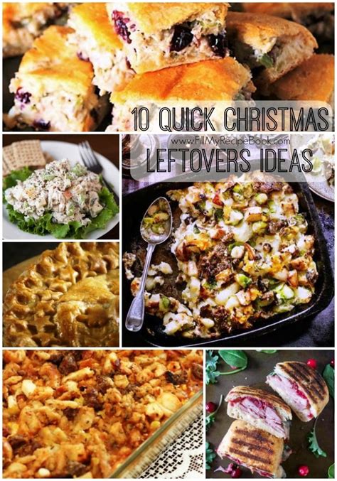 Creative Christmas Leftovers Recipes 10 Quick Ideas To Transform Your