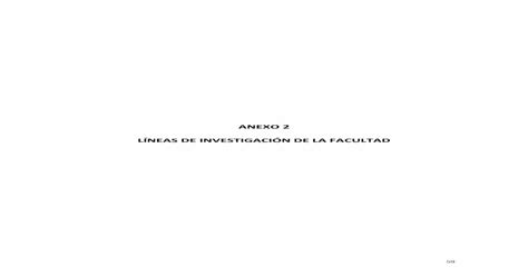 ANEXO 2 LÍNEAS DE INVESTIGACIÓN DE LA FACULTAD LINEAS DE