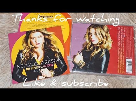 KELLY CLARKSON ALL I EVER WANTED CD UNBOXING KELLYCLARKSON