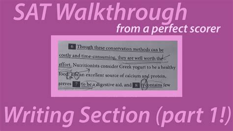 SAT Writing Section Walkthrough From A 1600 Scorer First Two Passages