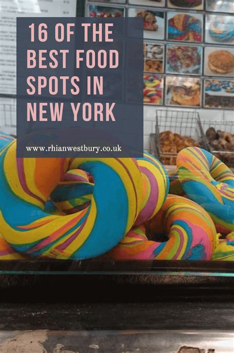 16 Of The Best Food Spots In New York City Rhian Westbury Food Spot