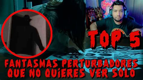 Bubu Reacciona A Top 5 Videos De Fantasmas PERTURBADORES Que No