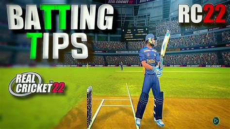 Real Cricket 22 Batting Tips Rc22 Top 5 Batting Tips Best Timing