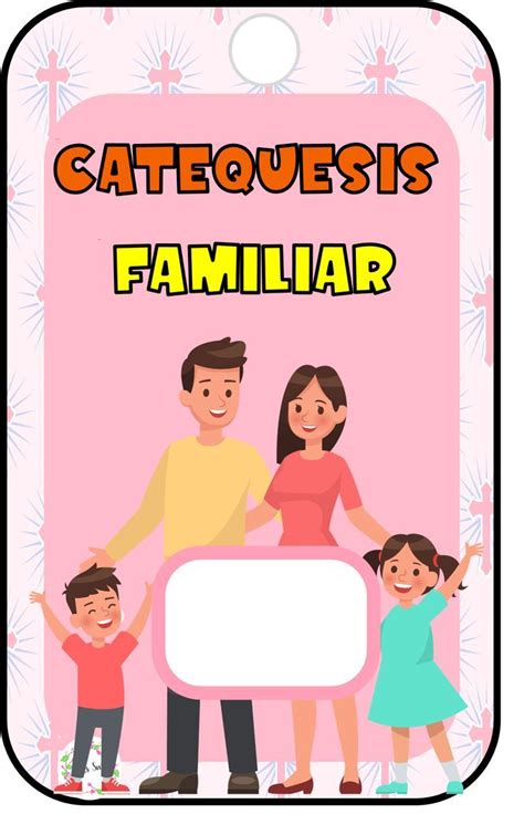 CREDENCIAL O GAFETE CATEQUESIS FAMILIAR En 2022 Cuerpo Humano Para