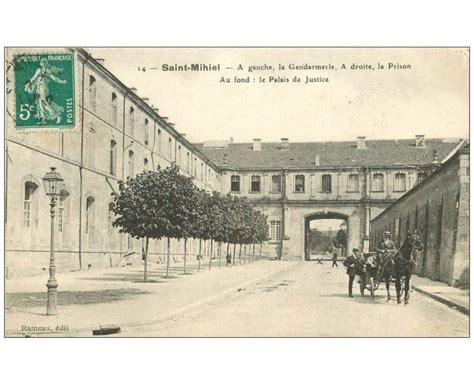 Carte Postale Ancienne 55 SAINT MIHIEL Gendarmerie Prison Et Palais